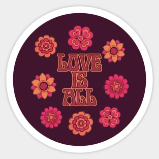 Love Is All Sticker